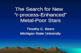 The Search for New   “r-process-Enhanced” Metal-Poor Stars