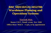 BM_M0110/GSLM52700 Warehouse Planning and Operations Systems