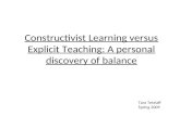 Constructivist Learning versus Explicit Teaching: A personal discovery of balance