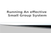 Running An effective Small Group System