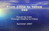 From Z ilin a to Yellow Sea