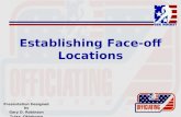 Establishing Face-off Locations