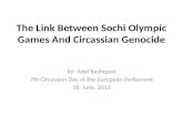 The Link Between Sochi Olympic Games And  Circassian  Genocide