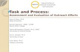 Task and Process:  Assessment  and Evaluation of Outreach  Efforts