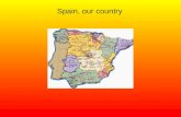 Spain, our country