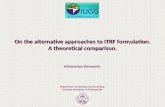 On the alternative approaches to ITRF formulation. A theoretical comparison.