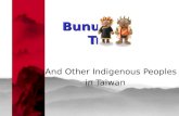 Bunun            Tribe     And Other  Indigenous Peoples in Taiwan