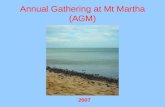 Annual Gathering at Mt Martha (AGM)
