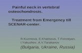 Painful neck in vertebral osteochondrosis . Treatment from Emergency till SCENAR-center .