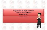 Segerstrom  High School  Senior Assemblies 2010-2011
