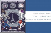 Paris Baseball  Games 8 au 11 juillet 2013 L’Equipe de France 18U prépare son Euro