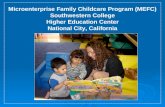 Microenterprise Family Childcare Program (MEFC) Southwestern College Higher Education Center