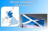Music and dance  of Scotland