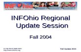 INFOhio Regional Update Session Fall 2004