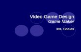 Video Game Design Game Maker