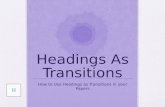 Headings As Transitions