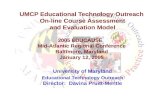 University of Maryland Educational Technology Outreach Director:  Davina Pruitt-Mentle