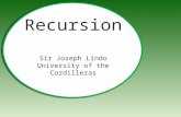 Recursion Sir Joseph  Lindo University of the Cordilleras