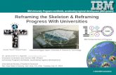 Reframing the Skeleton & Reframing Progress With Universities