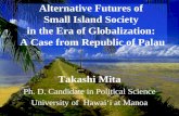 Takashi Mita Ph. D. Candidate in Political Science University of  Hawai‘i at Manoa