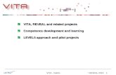 VITA, REVEAL and related projects Competence development and learning