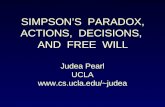 SIMPSON’S  PARADOX, ACTIONS,  DECISIONS,  AND  FREE  WILL