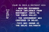 Islam in India & southeast Asia