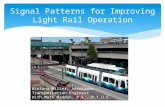 Signal Patterns for Improving Light Rail Operation
