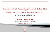 Companies (Cost Accounting Records) Rules 2011  & Companies (Cost Audit Report) Rules 2011