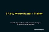 2 Party Morse Buzzer / Trainer