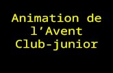 Animation de l’Avent Club-junior