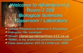 Welcome to Alhambra H.S.  Room J 205  Biological Sciences  Classroom / Laboratory