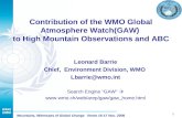 Contribution of the WMO Global Atmosphere Watch(GAW)  to High Mountain Observations and ABC