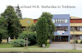 Primary school  M.R.  Stefanika  in  Trebisov