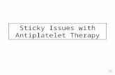 Sticky Issues with Antiplatelet Therapy