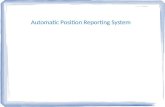 Automatic Position Reporting System