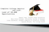 Complete College America              and CLEP: Land of 10,000 Opportunities