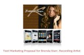 Text Marketing Proposal for Brenda Starr, Recording Artist