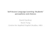 Self-Access Language Learning: Students’ perceptions and choices