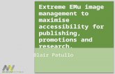 Extreme  EMu  image management to maximise accessibility for publishing, promotions and research.