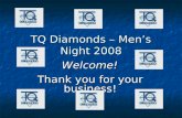 TQ Diamonds – Men’s Night 2008