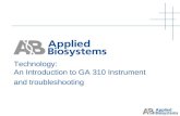Technology: An Introduction to GA 310 Instrument  and troubleshooting