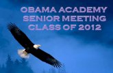 OBAMA ACADEMY  SENIOR MEETING CLASS OF 2012