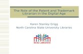 The Role of the Patent and Trademark Librarian in the Digital Age