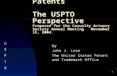by John J. Love The United States Patent and Trademark Office