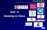 Unit  4: Banking in China