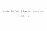 Navision 4.0 TRADE   & Inventory  (8362A  and  8390A) Written by :   Skorkovský For ESF – MU
