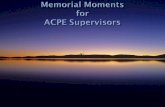 Memorial Moments  for  ACPE Supervisors