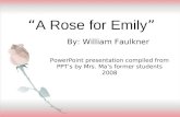 “ A Rose for Emily ”