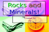 Rocks and Minerals!